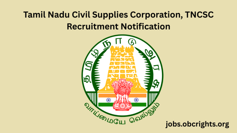 Tamil Nadu Civil Supplies Corporation, TNCSC Recruitment Notification