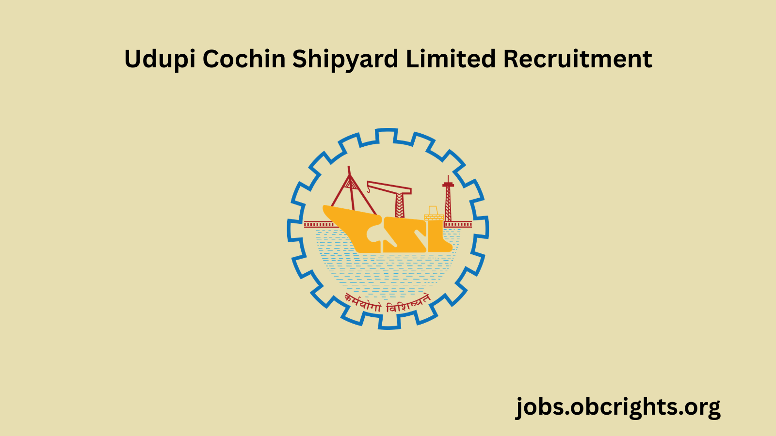 Udupi Cochin Shipyard Limited