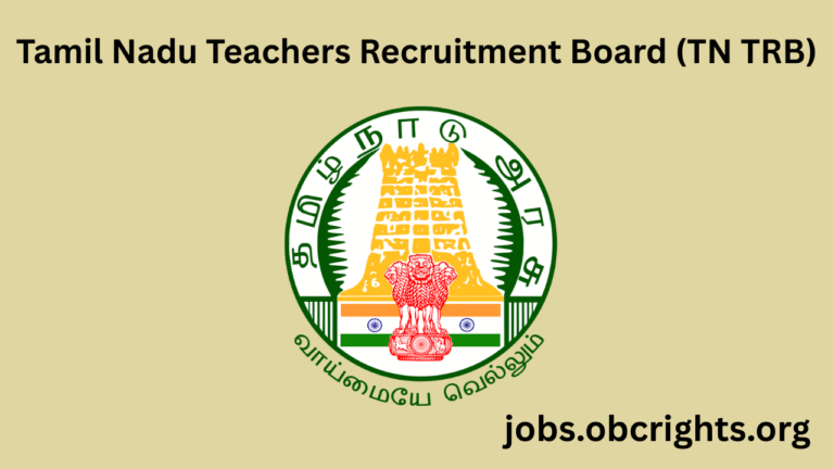 Tamil Nadu Teachers Recruitment Board (TN TRB) – Apply for Latest Tamil Nadu Government Teaching Jobs