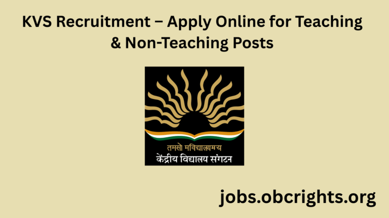 KVS Recruitment – Apply Online for Teaching & Non-Teaching Posts