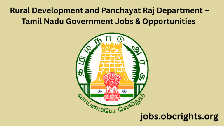 Rural Development and Panchayat Raj Department – Tamil Nadu Government Jobs & Opportunities