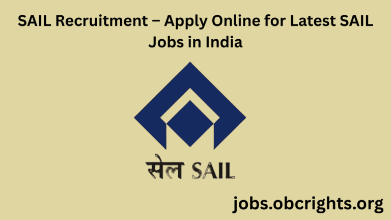 SAIL Recruitment – Apply Online for Latest SAIL Jobs in India