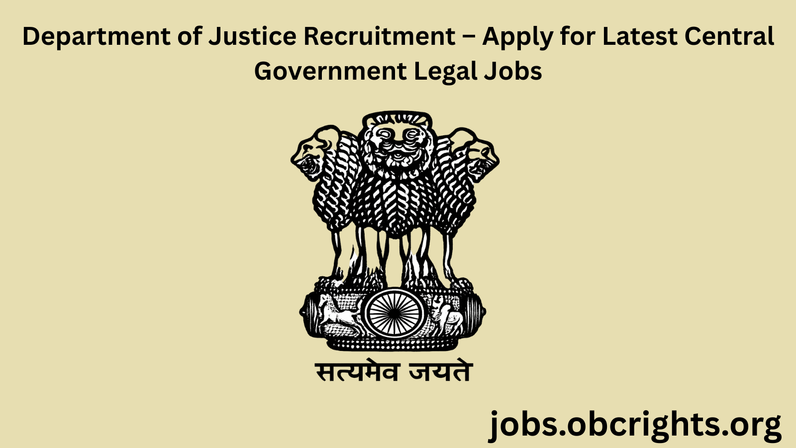Department of Justice Recruitment – Apply for Latest Central Government Legal Jobs