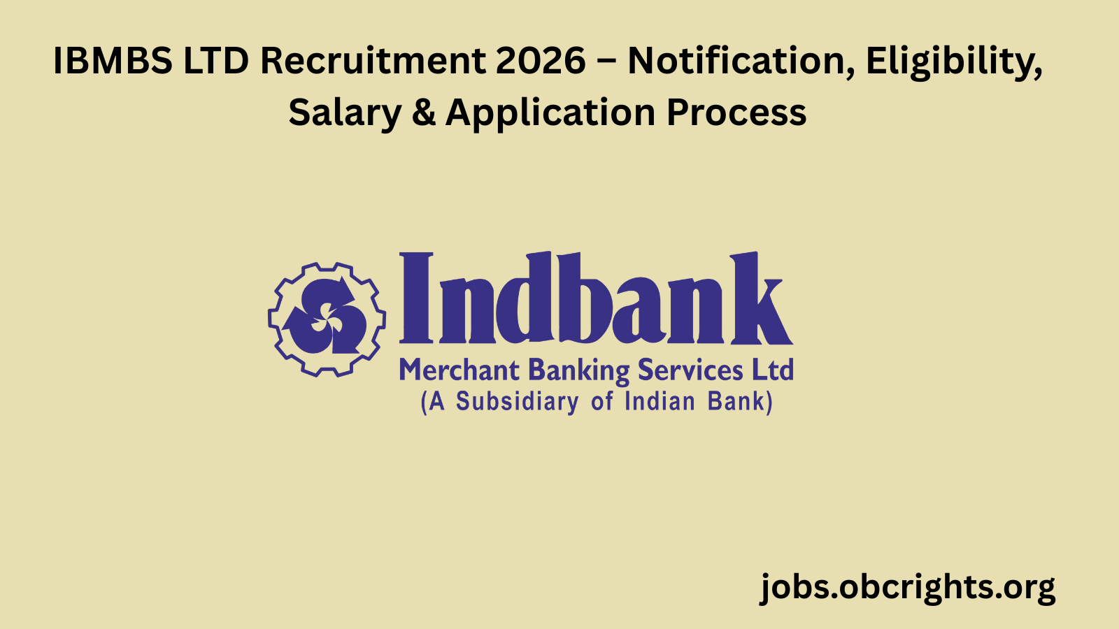 IBMBS LTD Recruitment 2026 – Notification, Eligibility, Salary & Application Process