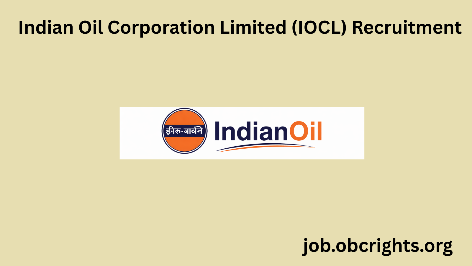 Indian Oil Corporation Limited (IOCL) Recruitment
