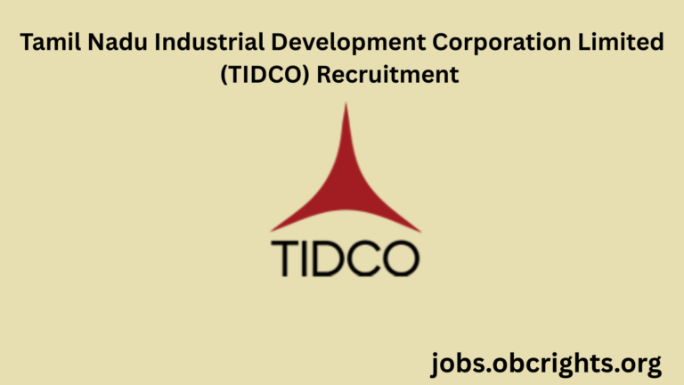 Tamil Nadu Industrial Development Corporation Limited (TIDCO) Recruitment – Notification, Eligibility, Salary & Application Process