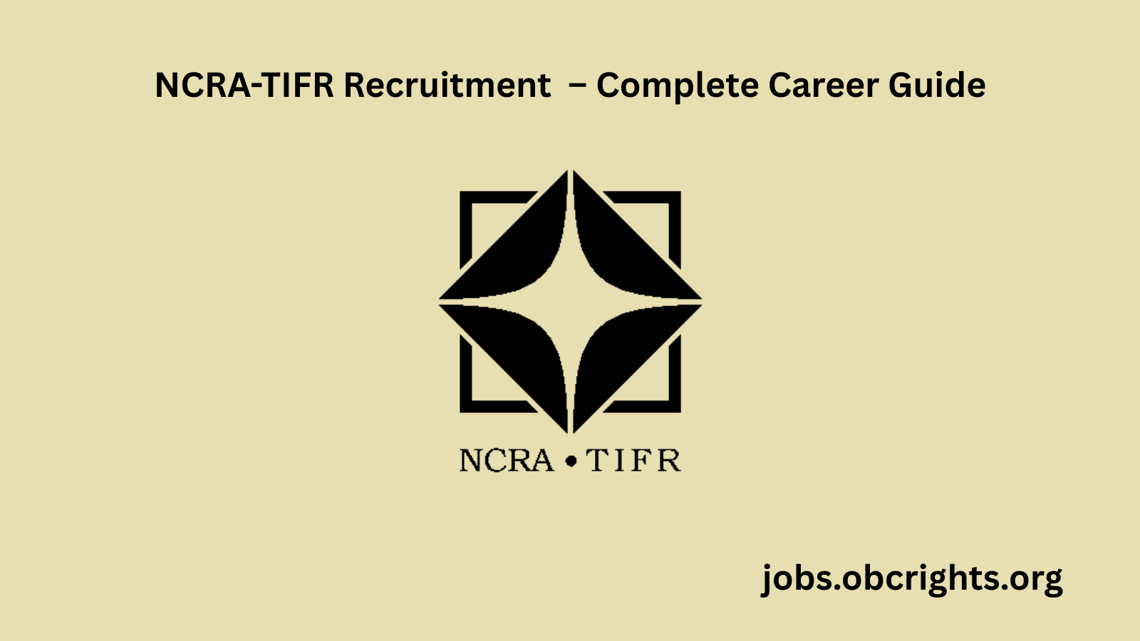 NCRA Recruitment 2026 – Complete Career Guide