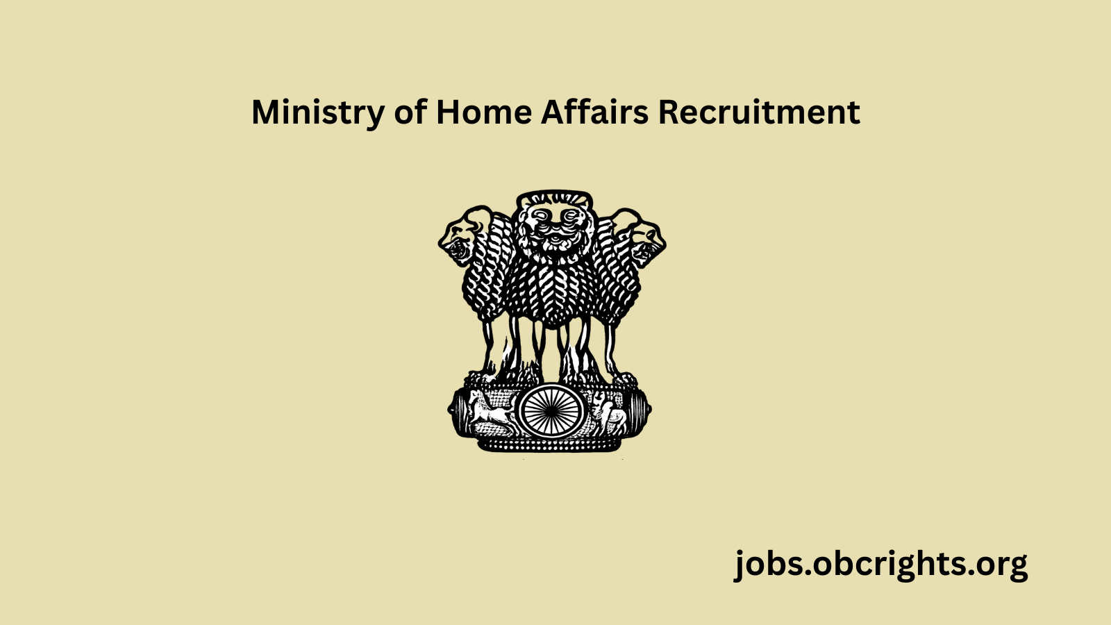Ministry of Home Affairs Recruitment