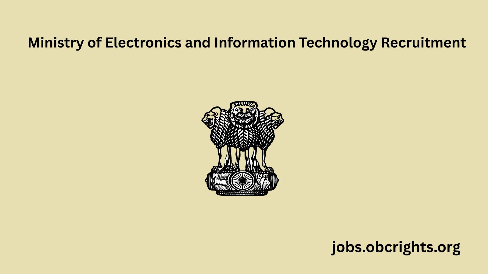 Ministry of Electronics and Information Technology (MeitY) Recruitment
