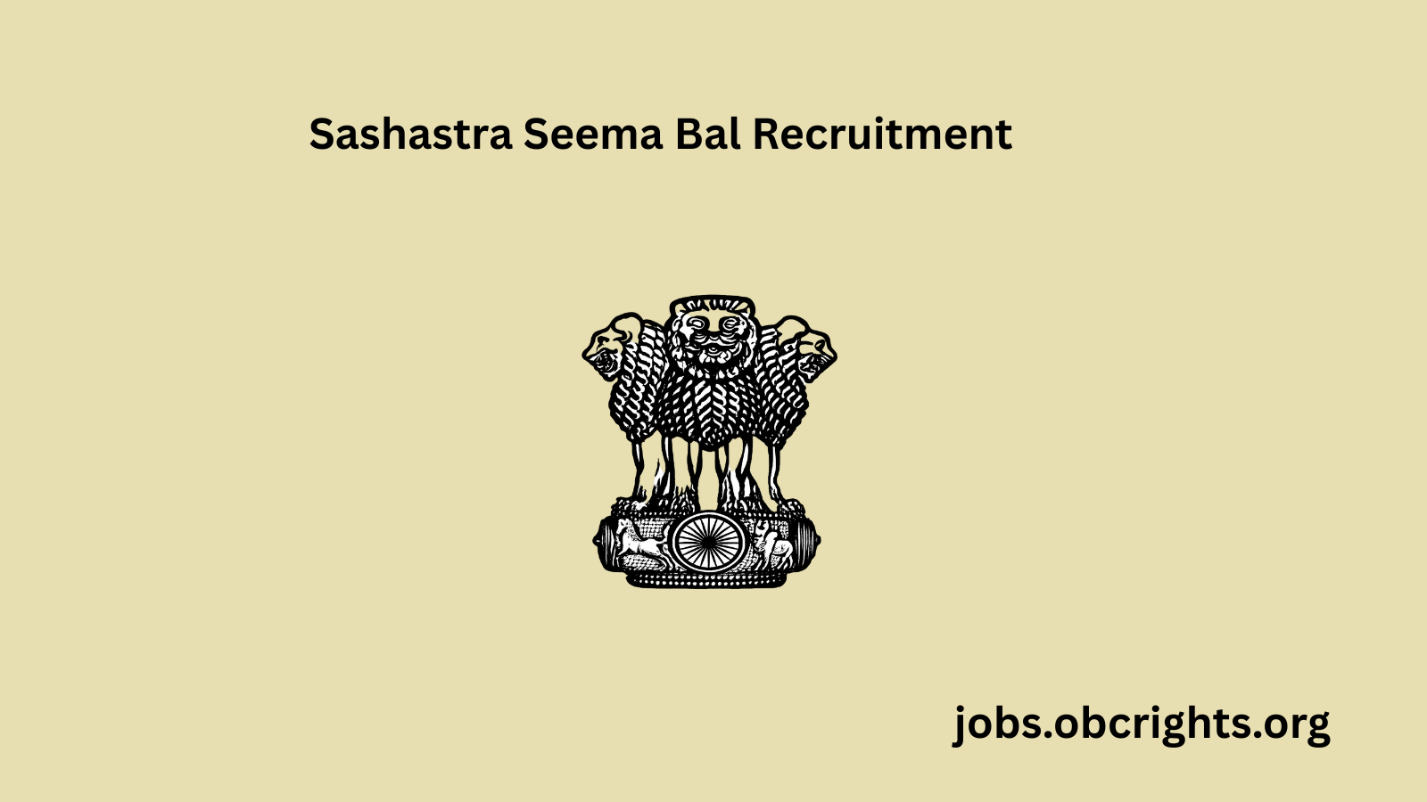 Sashastra Seema Bal Recruitment