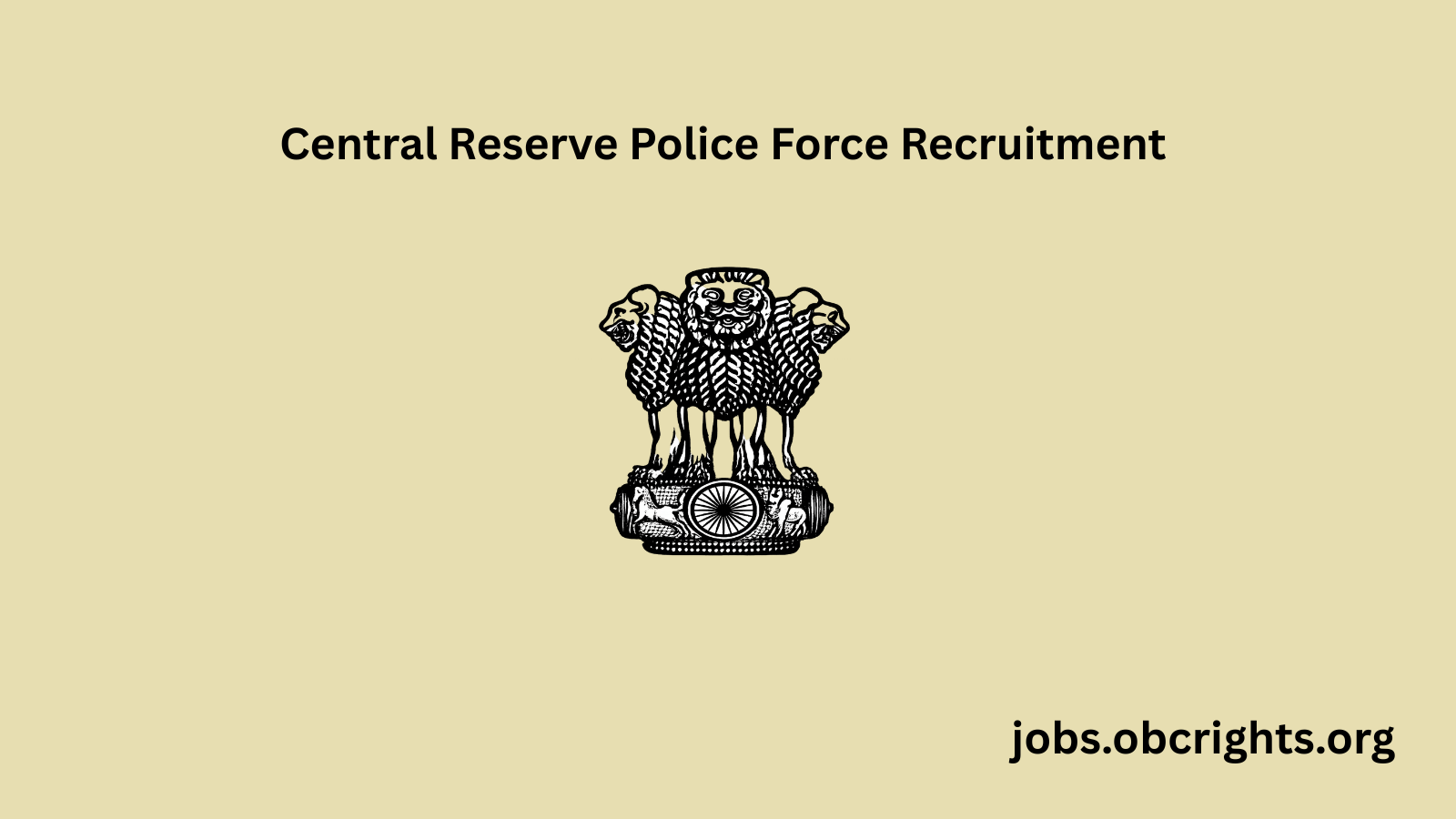 Central Reserve Police Force Recruitment