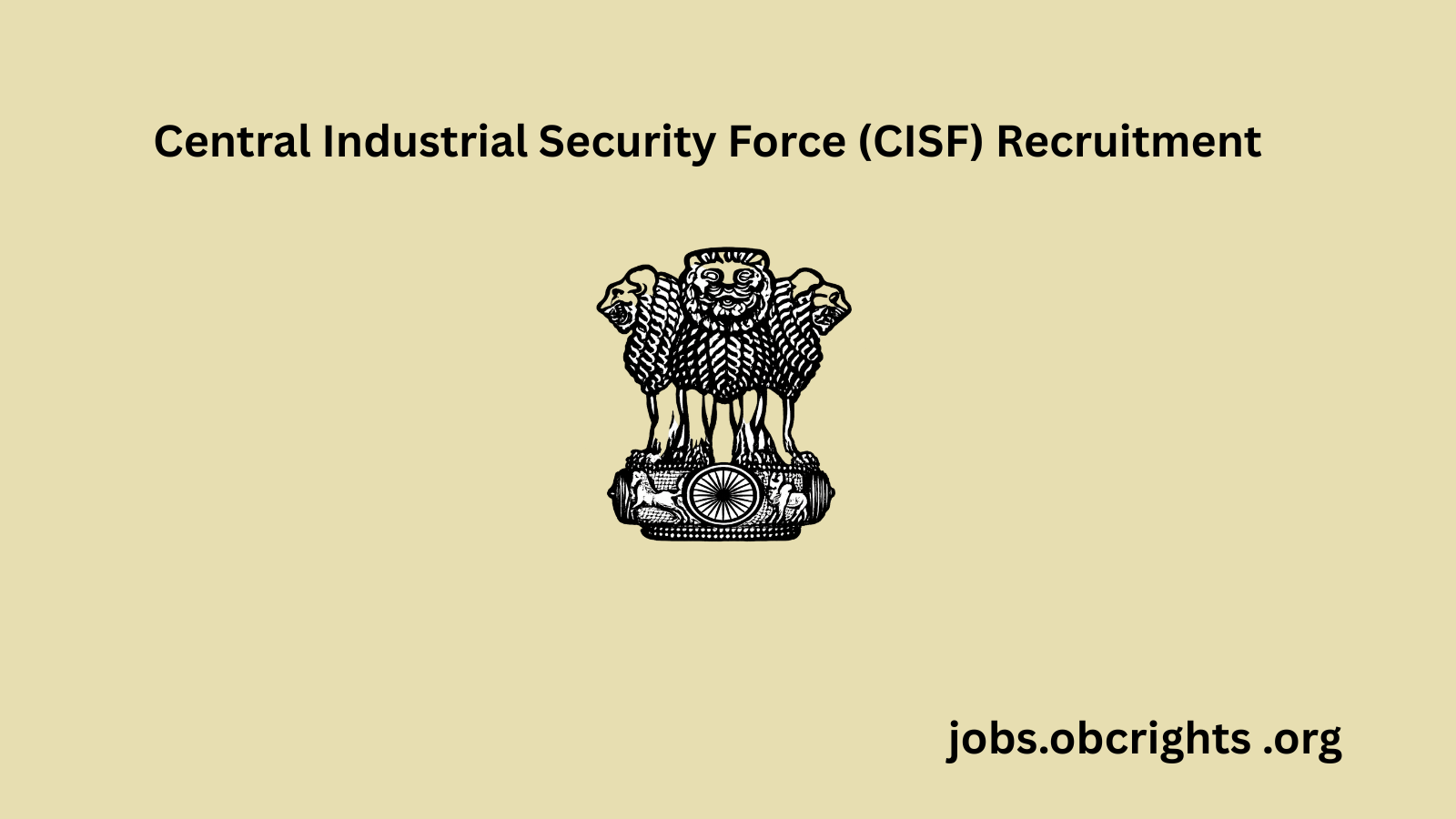 Central Industrial Security Force (CISF) Recruitment