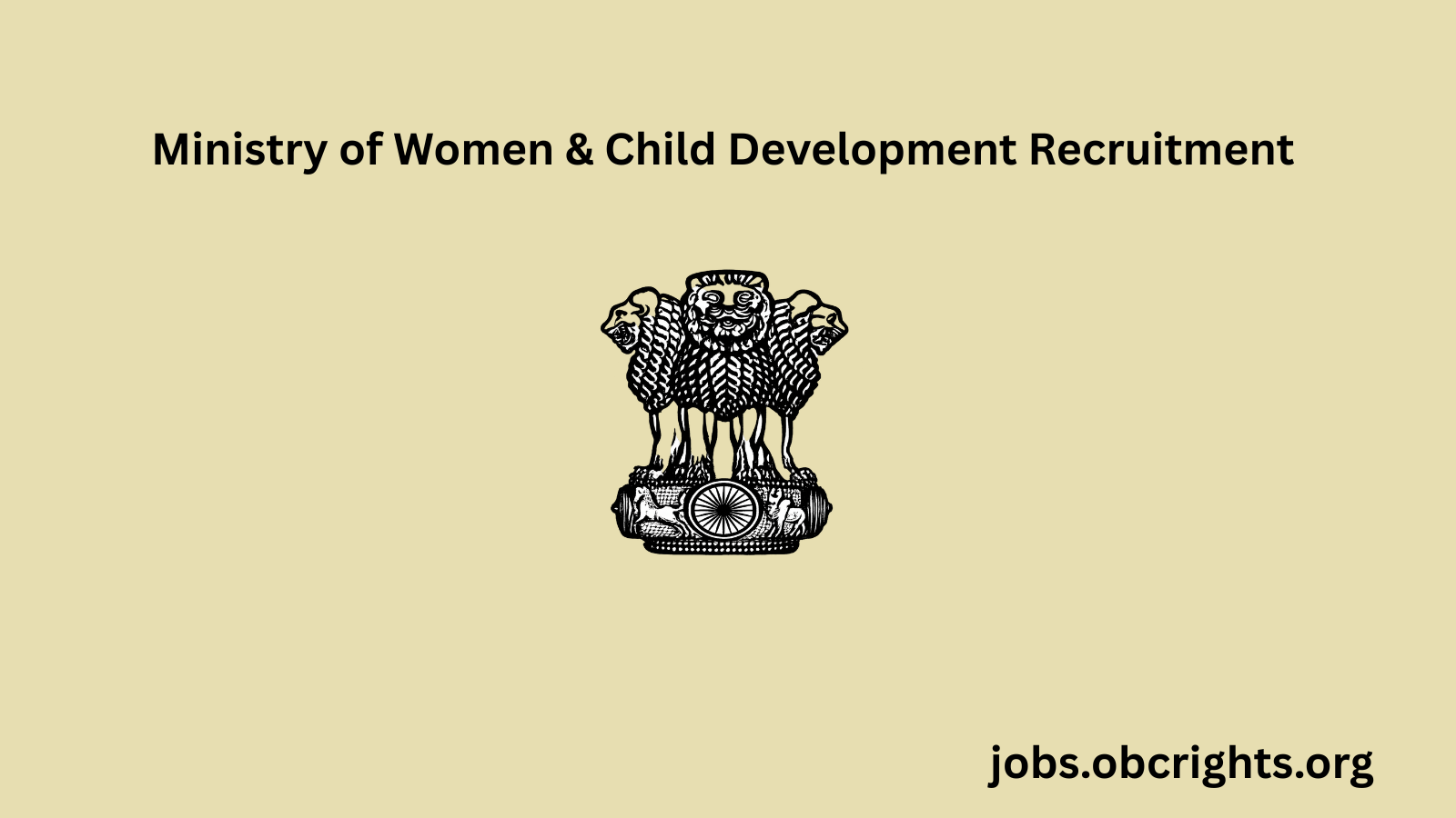 MWCD Recruitment 2026, Ministry of Women and Child Development jobs, MWCD vacancy 2026 notification, women and child development jobs India, MWCD eligibility criteria, MWCD salary structure, CDPO recruitment 2026, anganwadi supervisor recruitment, MWCD apply online, MWCD syllabus and exam pattern, government social work jobs India, MWCD selection process, women welfare department jobs India, child development officer jobs India, central government jobs for women and child welfare