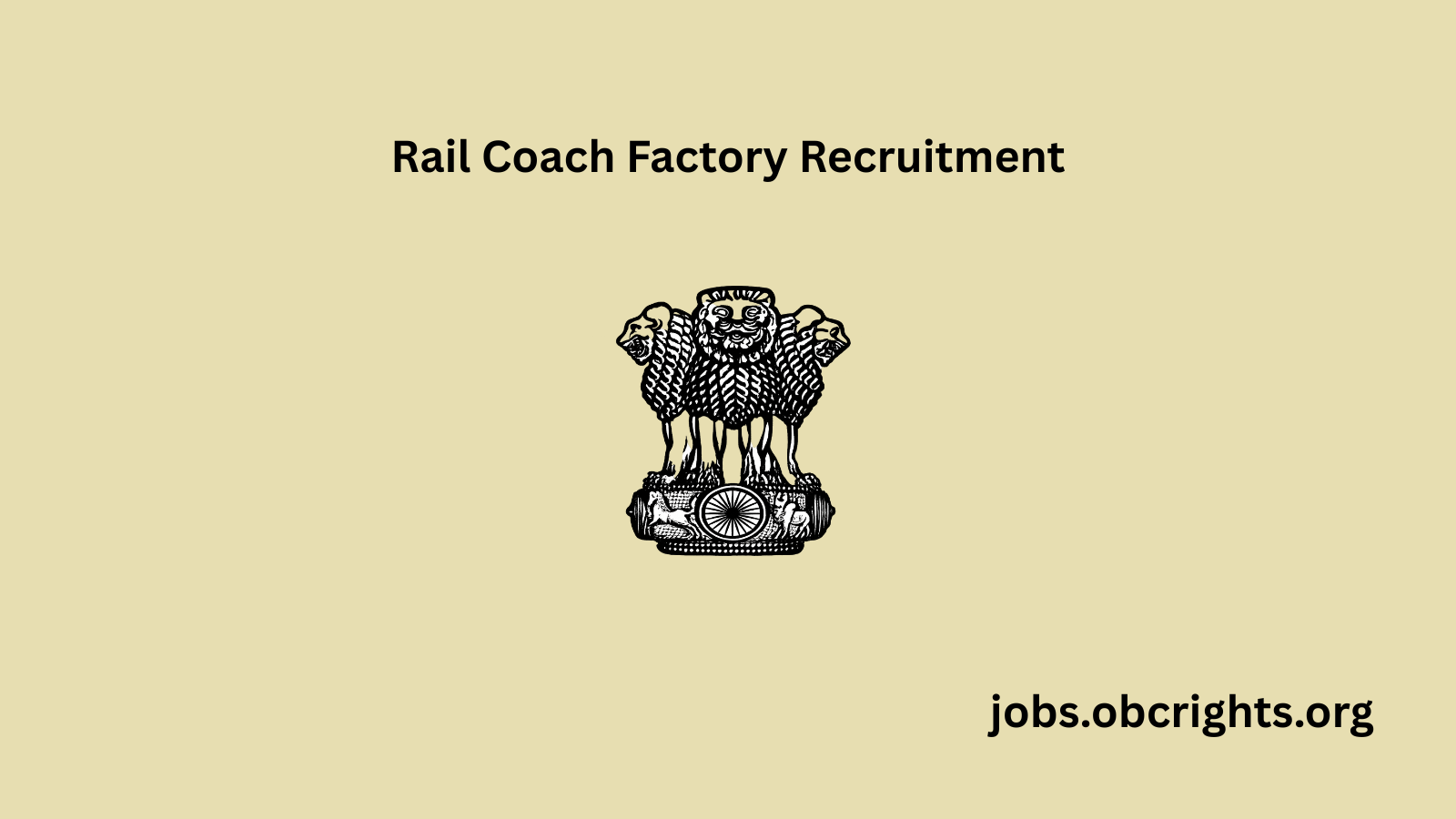 Rail Coach Factory Recruitment