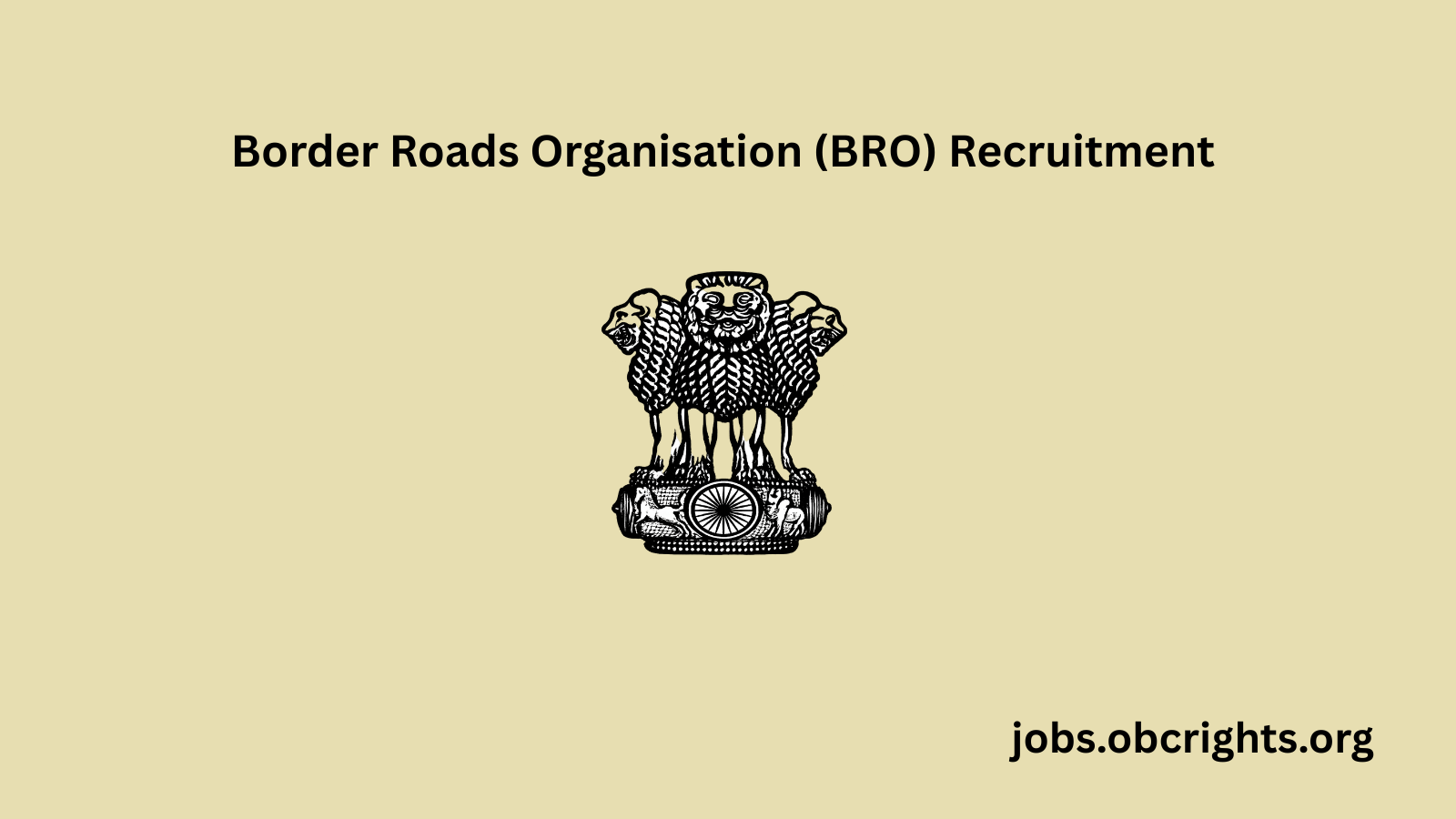 Border Roads Organisation (BRO) Recruitment