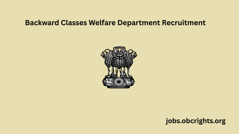 Backward Classes Welfare Department Recruitment