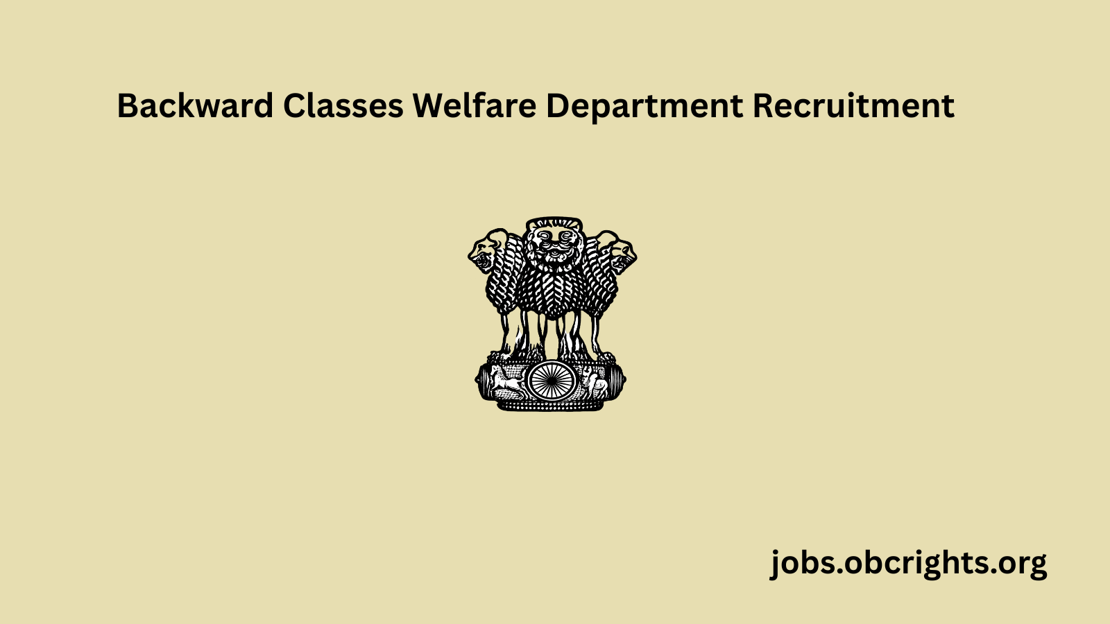 Backward Classes Welfare Department Recruitment