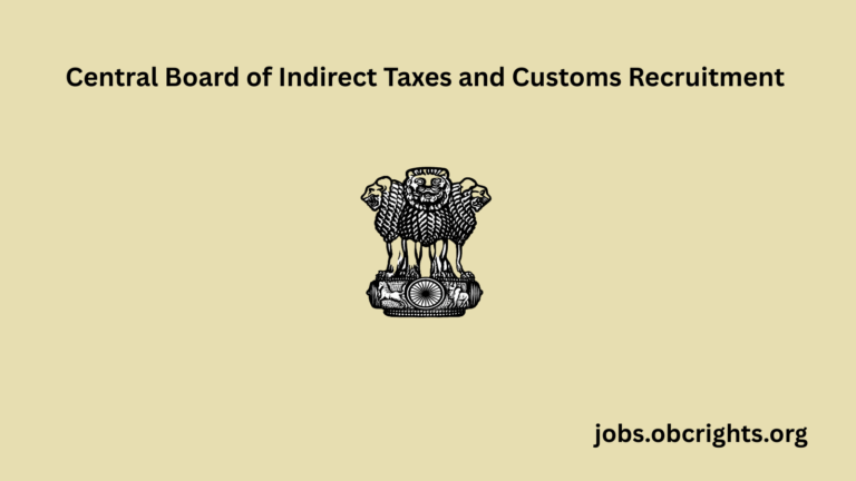 Central Board of Indirect Taxes and Customs (CBIC) Recruitment