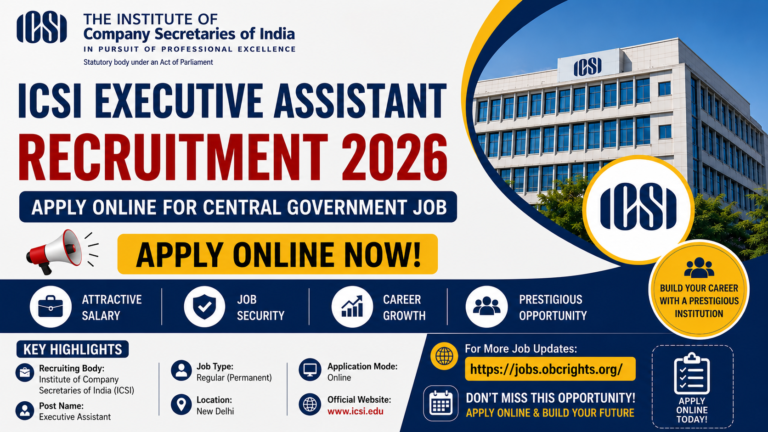 ICSI Executive Assistant Recruitment 2026 – Apply Online for Central Government Job