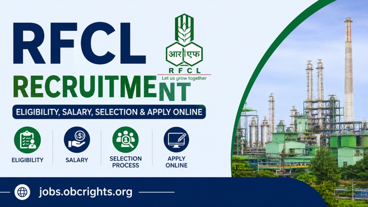 RFCL Recruitment 2026 – Eligibility, Salary, Selection & Apply Online