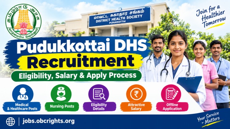 Pudukkottai DHS Recruitment 2026 – Eligibility, Salary & Apply Process